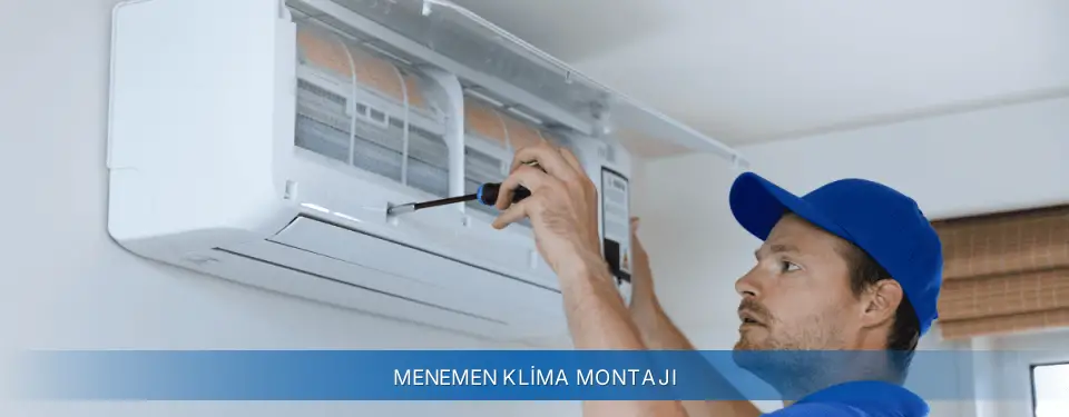 Menemen İlçemi Sigma Klima Montajı